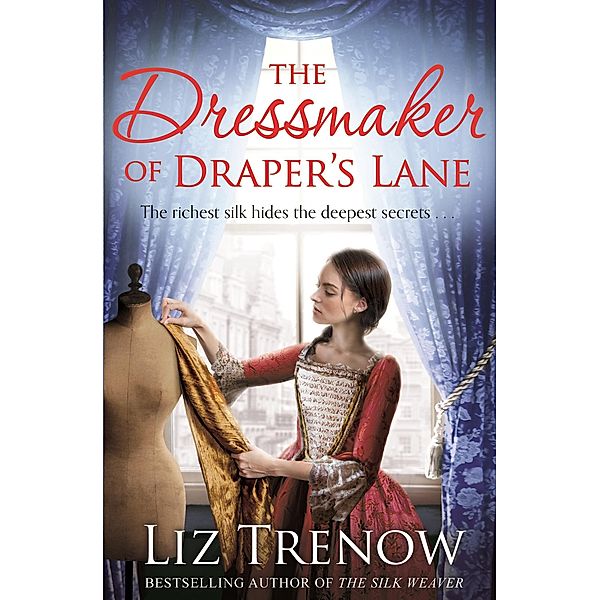 The Dressmaker of Draper's Lane, Liz Trenow