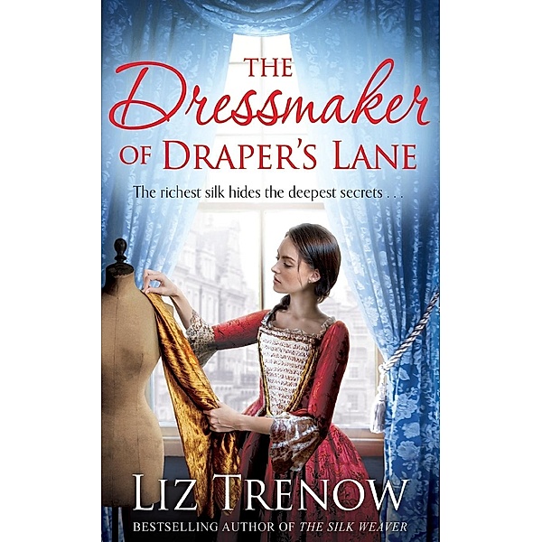 The Dressmaker of Draper's Lane, Liz Trenow
