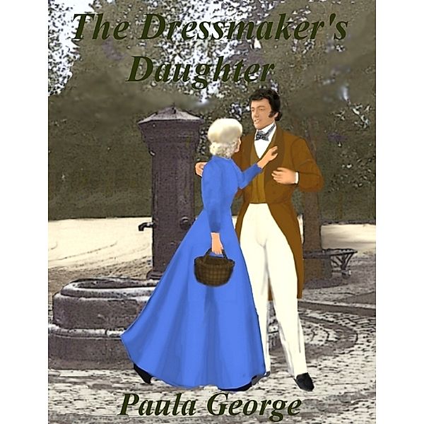 The Dressmaker's Daughter, Paula George