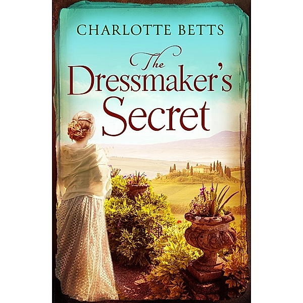 The Dressmaker's Secret, Charlotte Betts