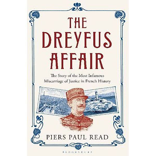 The Dreyfus Affair, Piers Paul Read