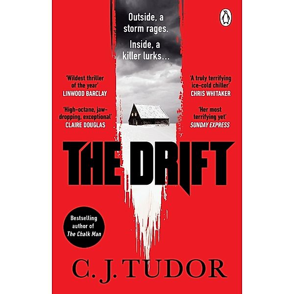 The Drift, C. J. Tudor