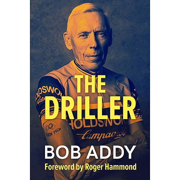 The Driller, Bob Addy