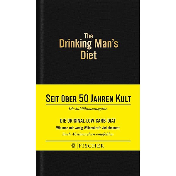 The Drinking Man's Diet - Das Kultbuch, Robert W. Cameron