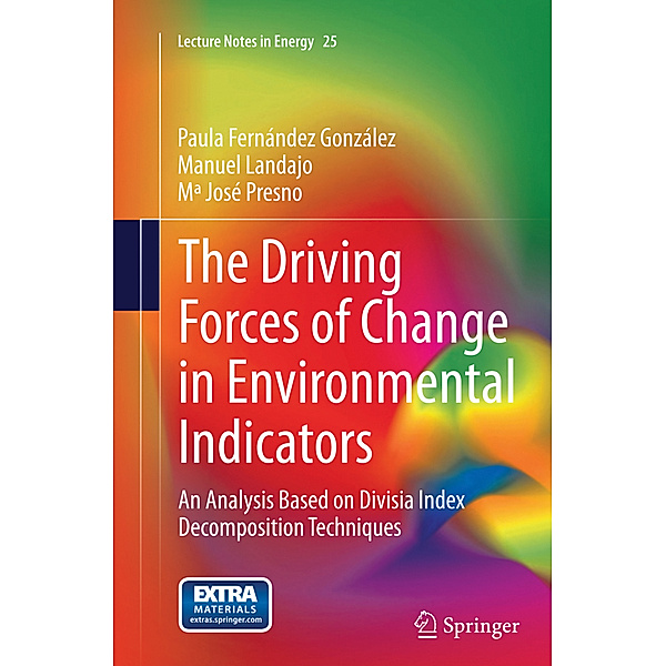 The Driving Forces of Change in Environmental Indicators, Paula Fernández González, Manuel Landajo, Mª José Presno
