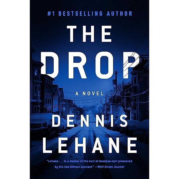 The Drop, Dennis Lehane