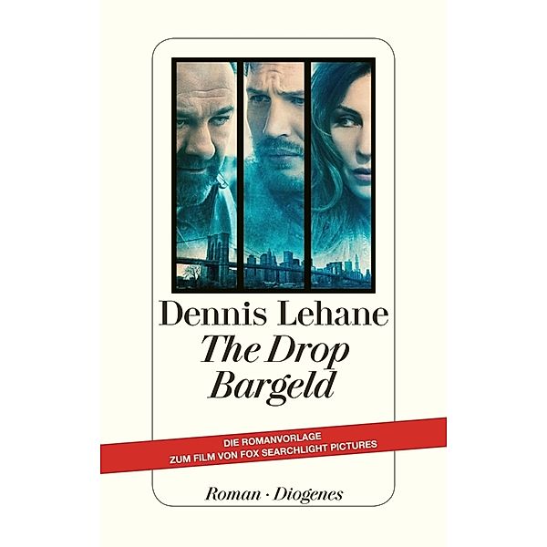 The Drop - Bargeld, Dennis Lehane