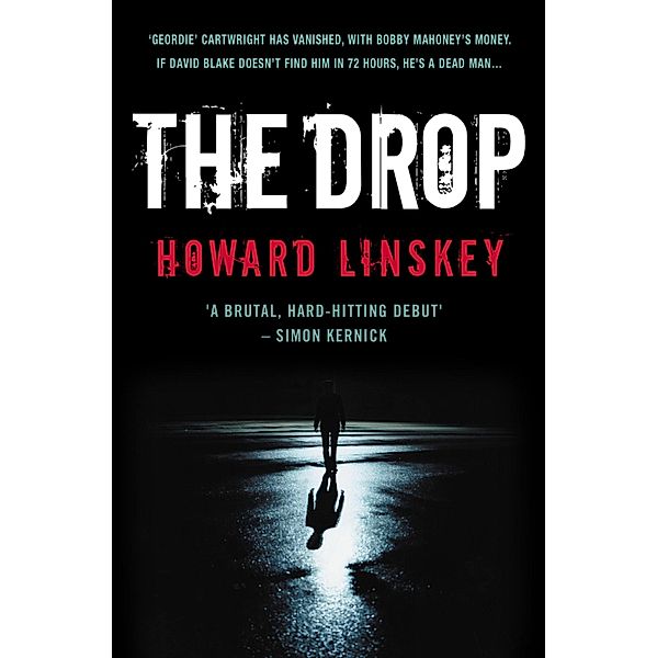 The Drop / Newcastle Noir Bd.1, Howard Linskey