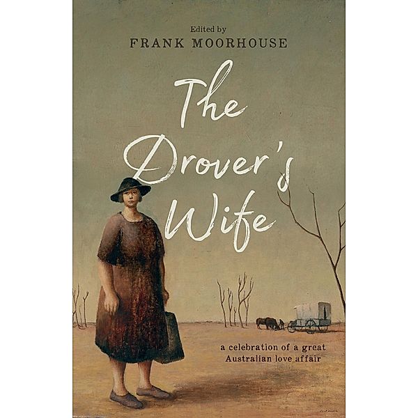 The Drover's Wife / Puffin Classics, Frank Moorhouse