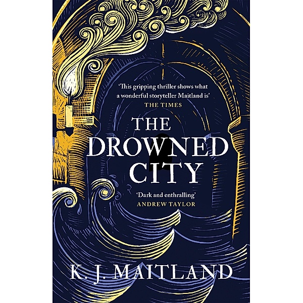 The Drowned City / Daniel Pursglove, K. J. Maitland