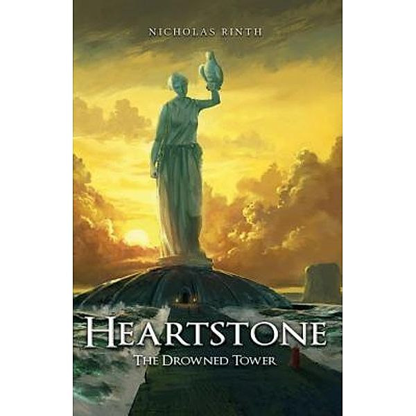 The Drowned Tower / Heartstone Bd.1, Nicholas Rinth