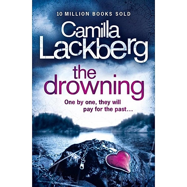 The Drowning / Patrik Hedstrom and Erica Falck Bd.6, Camilla Läckberg