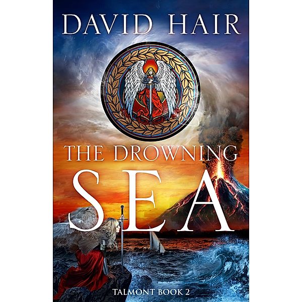The Drowning Sea / The Talmont Trilogy Bd.2, David Hair