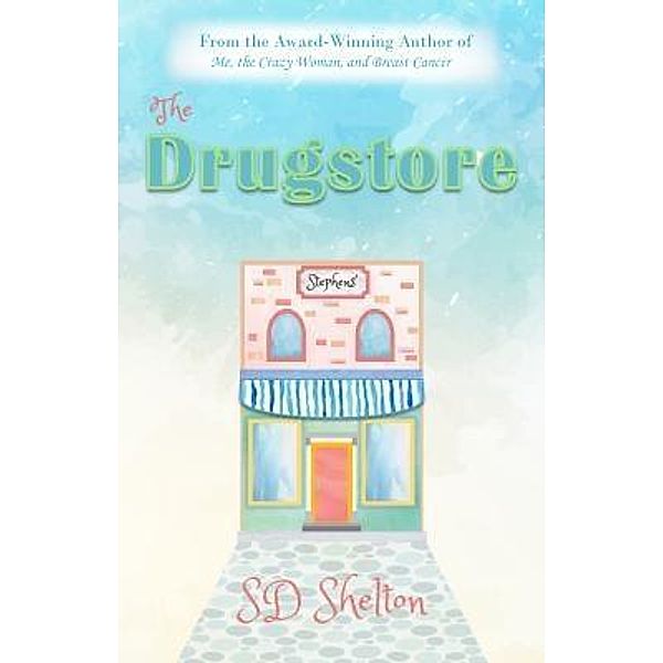 The Drugstore / The Drugstore Bd.1, Sd Shelton