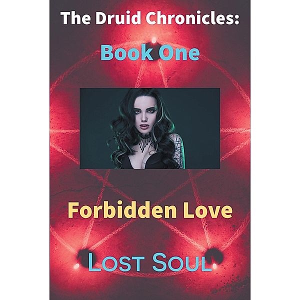 The Druid Chronicles, Lost Soul