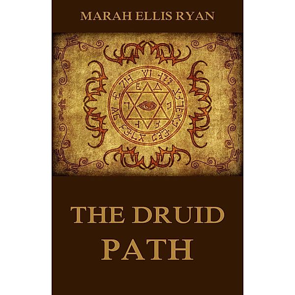 The Druid Path, Marah Ellis Ryan