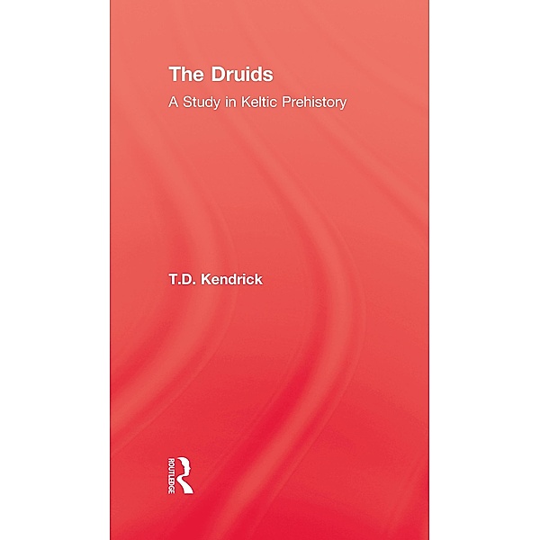 The Druids, T. D. Kendrick