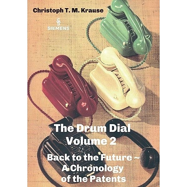 The Drum Dial - Volume 2, Christoph T. M. Krause