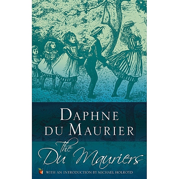 The Du Mauriers / Virago Modern Classics Bd.123, Daphne Du Maurier
