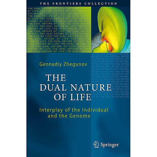 The Dual Nature of Life, Gennadiy Zhegunov