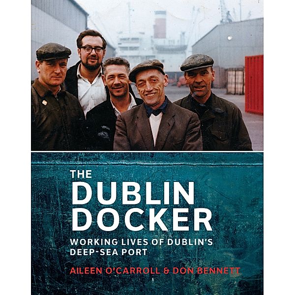 The Dublin Docker, Don Bennett, Aileen O'carroll