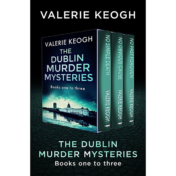 The Dublin Murder Mysteries Books One to Three / The Dublin Murder Mysteries, Valerie Keogh