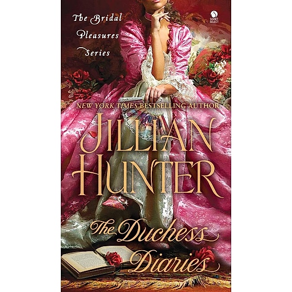 The Duchess Diaries / The Bridal Pleasures Bd.2, Jillian Hunter