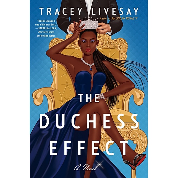 The Duchess Effect, Tracey Livesay