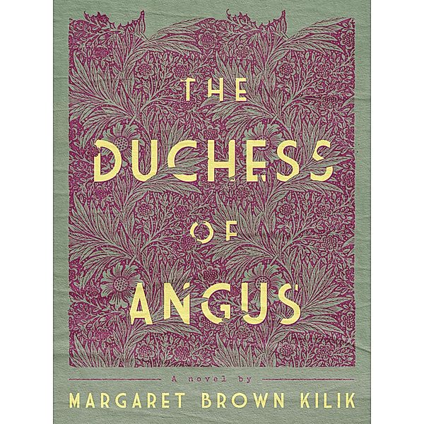 The Duchess of Angus, Margaret Brown Kilik
