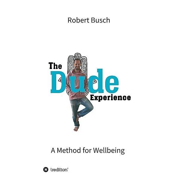 The Dude Experience, Robert Busch