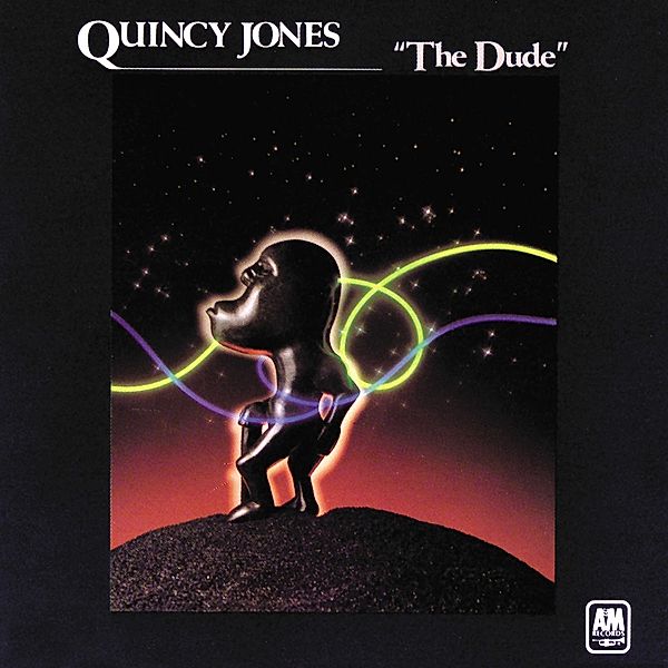 The Dude (Vinyl), Quincy Jones