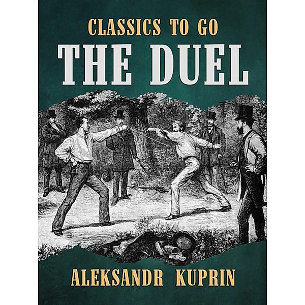 The Duel, Aleksandr Kuprin