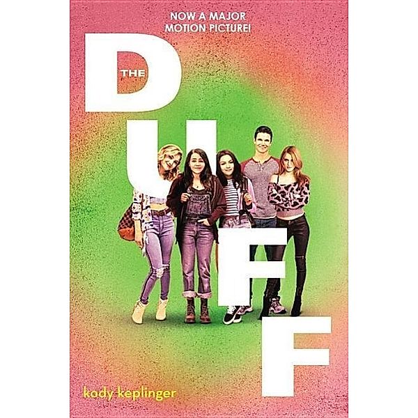 The Duff: (designated Ugly Fat Friend), Kody Keplinger