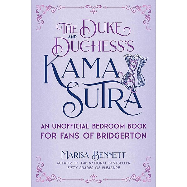 The Duke and Duchess's Kama Sutra, Marisa Bennett