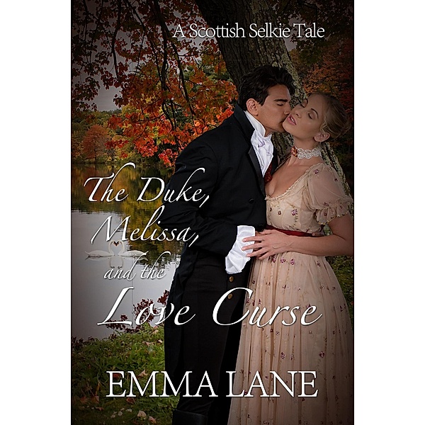 The Duke, Melissa, and the Love Curse, Emma Lane