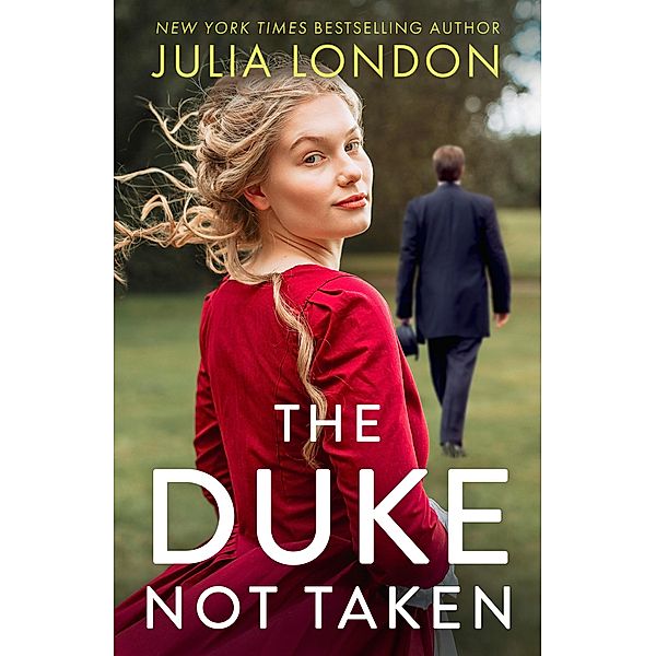 The Duke Not Taken, Julia London