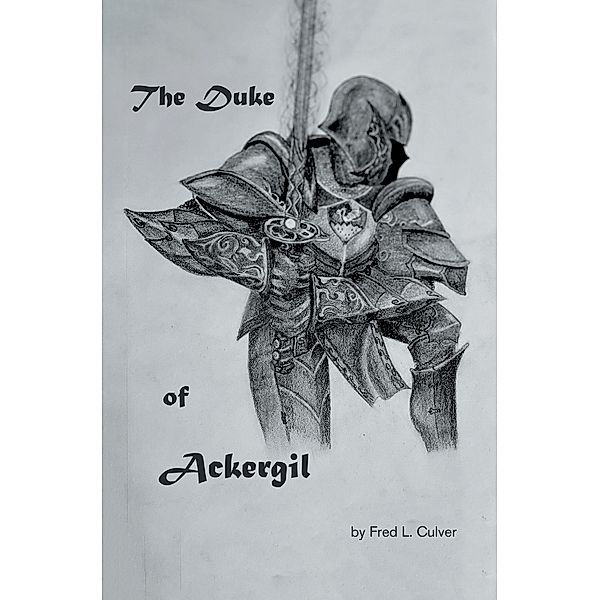 The Duke of Ackergil, Fred L. Culver