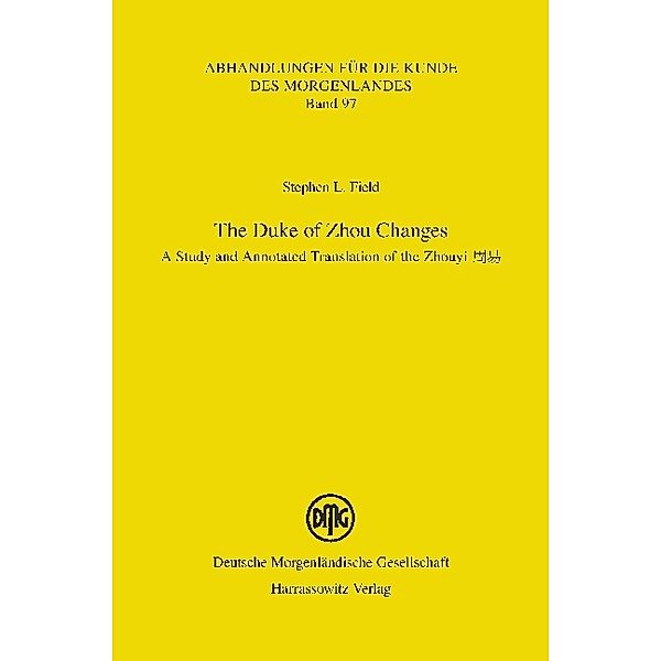 The Duke of Zhou Changes, Stephen L. Field
