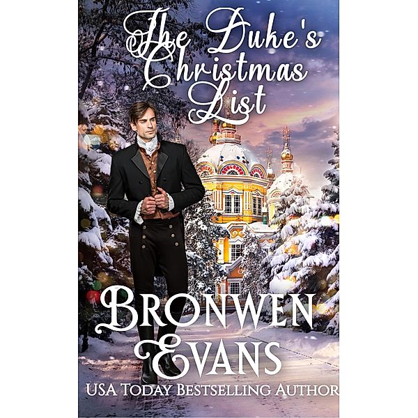 The Duke's Christmas List, Bronwen Evans