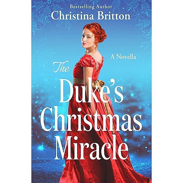 The Duke's Christmas Miracle / Isle of Synne, Christina Britton