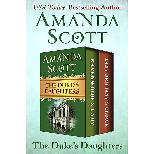 The Duke's Daughters, Amanda Scott