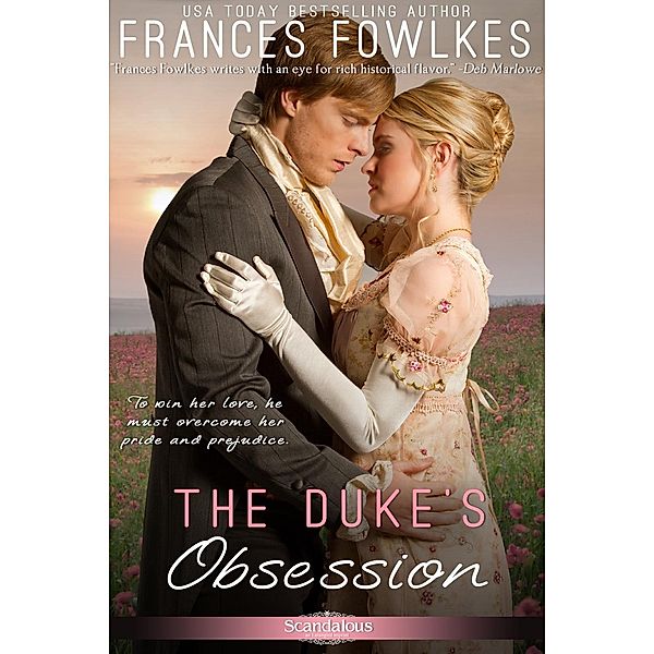 The Duke's Obsession / Entangled Scandalous, Frances Fowlkes