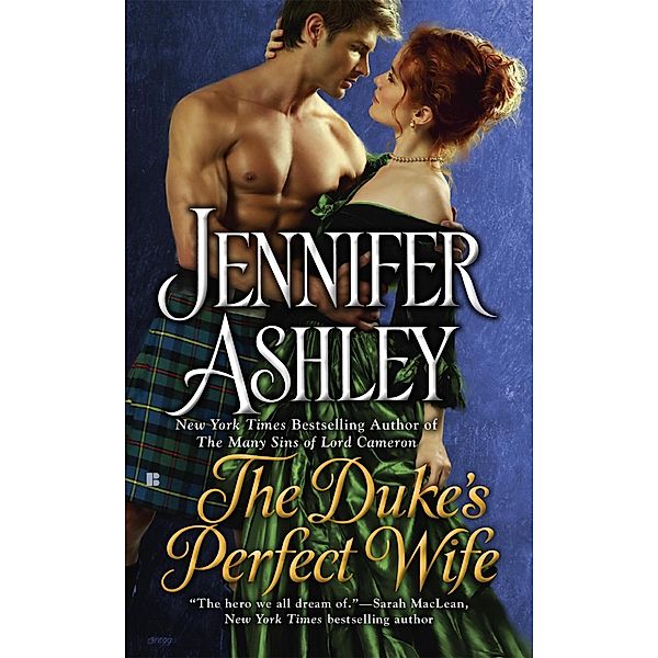 The Duke's Perfect Wife / Mackenzies Series Bd.4, Jennifer Ashley