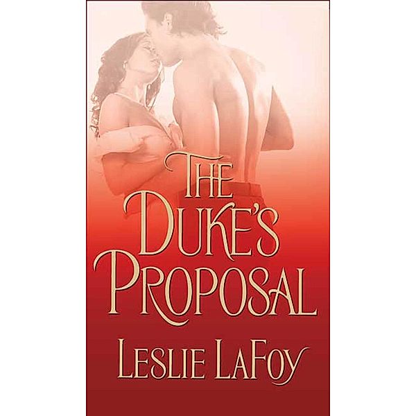 The Duke's Proposal / The Turnbridge Sisters Bd.3, Leslie Lafoy