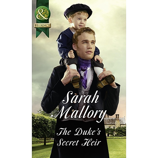 The Duke's Secret Heir, Sarah Mallory