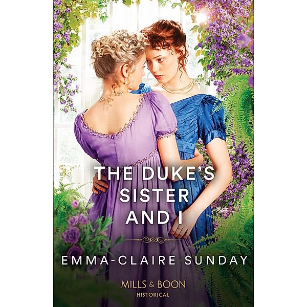 The Duke's Sister And I, Emma-Claire Sunday