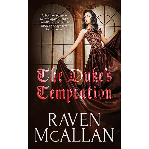 The Duke's Temptation / Totally Bound Publishing, Raven Mcallan