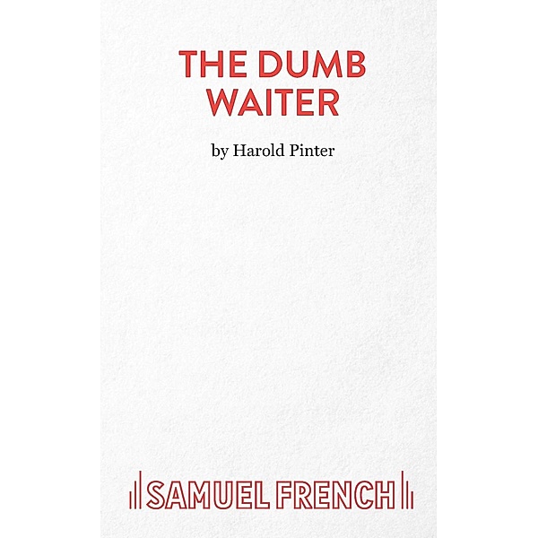 The Dumb Waiter, Harold Pinter