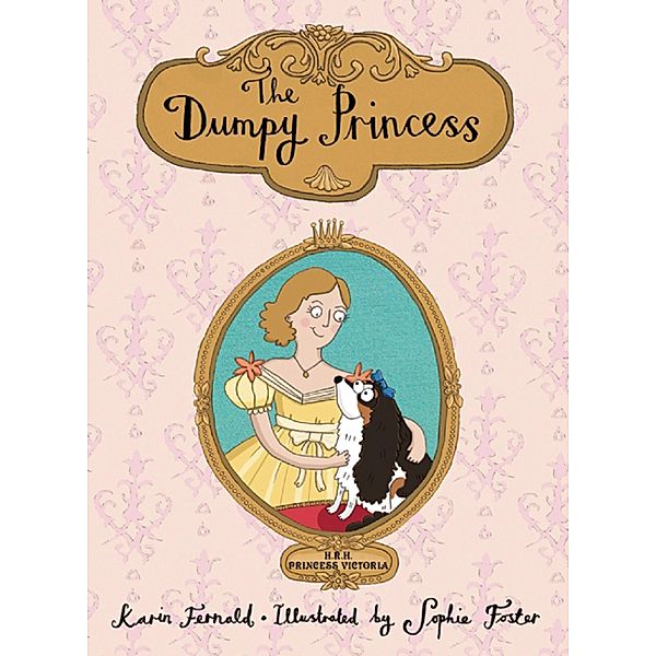 The Dumpy Princess, Karin Fernald