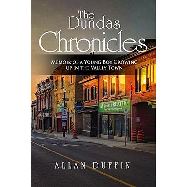 The Dundas Chronicles, Allan Duffin